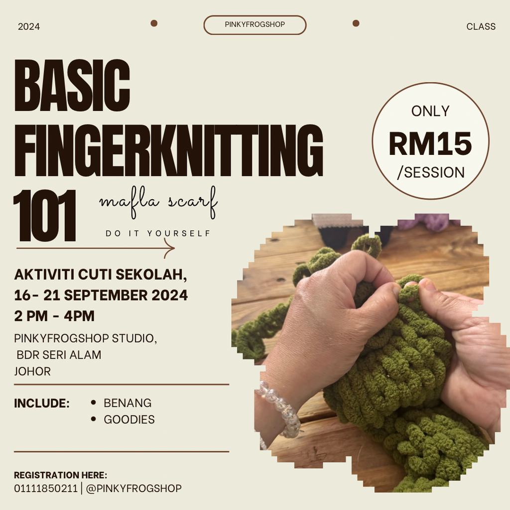 Kelas Finger Knitting 101 : Mafla Shawl