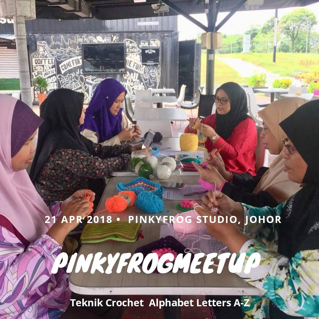#PINKYFROGMEETUP : Teknik Crochet Alphabet letters.